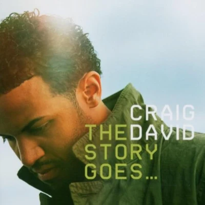 Craig David/Star.OneThe Story Goes...