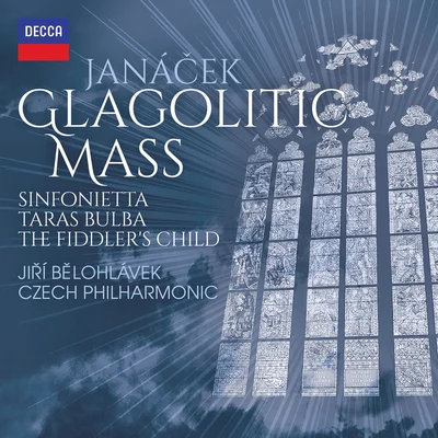 Jiri Belohlavek/Bbc Symphony OrchestraJanáček: Glagolitic Mass; Taras Bulba; Sinfonietta; The Fiddler’s Child