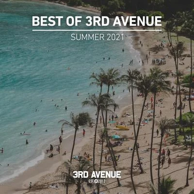 KYOTTOBest of 3rd Avenue | Summer 2021