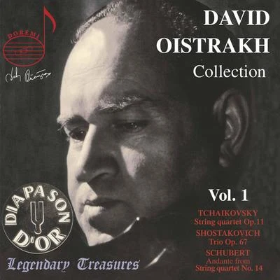 David Oistrakh/Lev Oborin/USSR State Symphony Orchestra/Igor Oistrakh/Sviatoslav Knushevitsky/Kirill Kondrashin/Moscow Radio Symphony Orchestra/Alexander OrlovOistrakh Collection, Vol. 1: Tchaikovsky, Shostakovich & Schubert