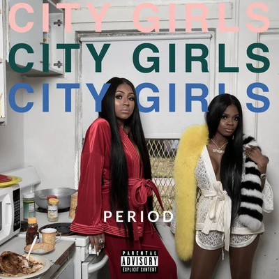 City GirlsSummer WalkerPERIOD