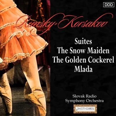 Donald JohanosNew Zealand Symphony OrchestraRimsky-Korsakov Suites: The Snow Maiden - The Golden Cockerel - Mlada