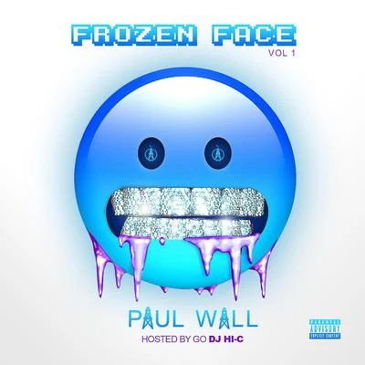 Paul WallSwishahouseFrozen Face, Vol. 1