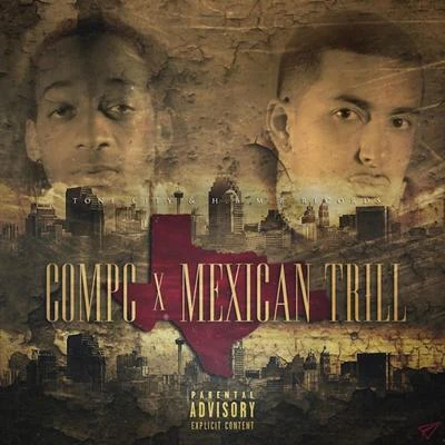 Mexican Trill/Propain/DJ RedCompC & Mexican Trill