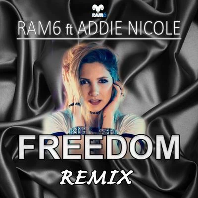 Addie NicoleFREEDOM (remix)