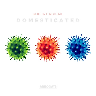 Robert AbigailDomesticated