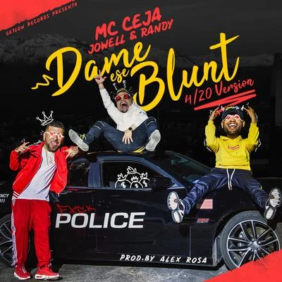 MC CejaDame Ese Blunt