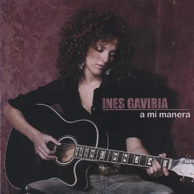 Inés GaviriaA Mi Manera