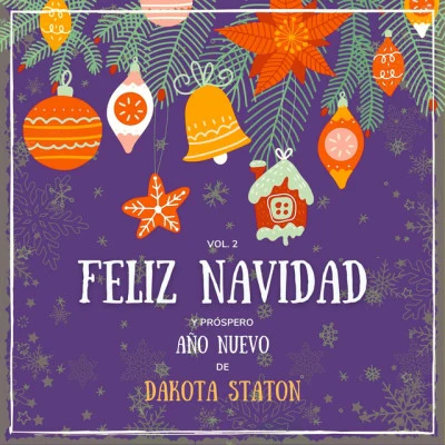 Dakota StatonGeorge Shearing QuintetFeliz Navidad Y Próspero Año Nuevo De Dakota Staton, Vol. 2