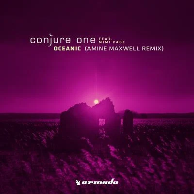 Conjure OneQuintino & BlasterjaxxOceanic