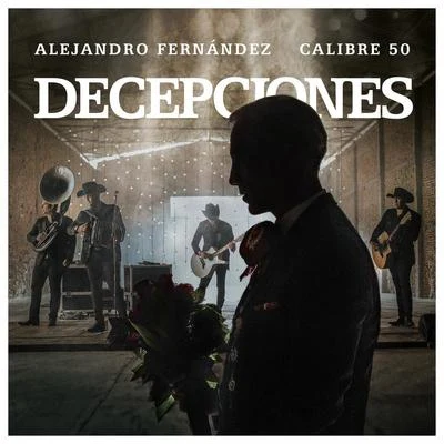 Alejandro FernándezDecepciones