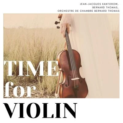 Bernard ThomasTime for Violin (Live Recording)