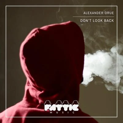 Alexander OrueDont Look Back