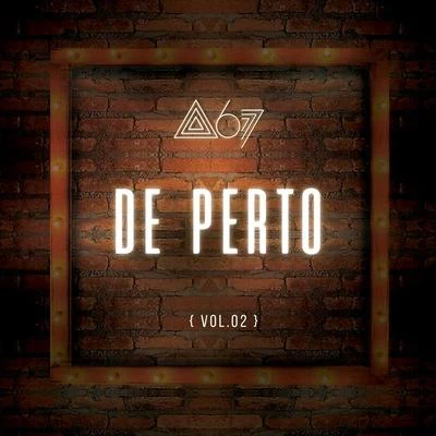 Atitude 67De Perto (Ao Vivo De Perte Vol. 2)