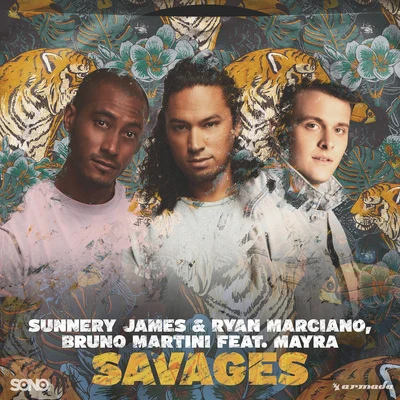 Sunnery James & Ryan MarcianoSavages