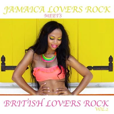 Maxi PriestJamaica Lovers Rock Meets Bristish Lovers Rock Vol. 2