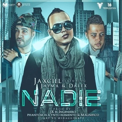 JaymaMega SexxxDalexNicky JamNadie (feat. Jayma & Dalex)