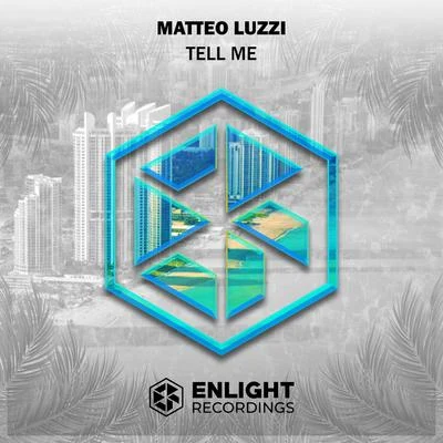 Matteo LuzziQuintino & BlasterjaxxTell Me