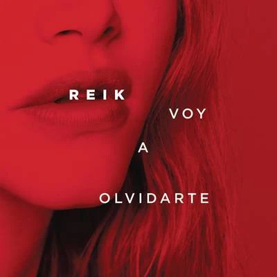 Reik/Christian NodalVoy a Olvidarte