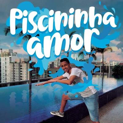 Whadi Gama/Dennis DJPiscininha Amor