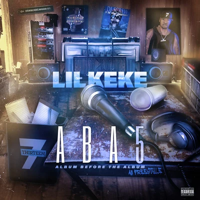 Lil KekeABA 5 (All Freestyle) - EP