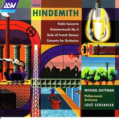 Michael GuttmanHindemith: Violin Concerto; Kammermusik No. 4; Suite of French Dances; Concerto for Orchestra