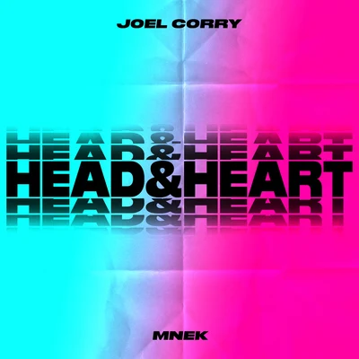 Joel CorryHead & Heart (feat. MNEK)