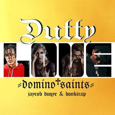 Domino SaintsDutty Love