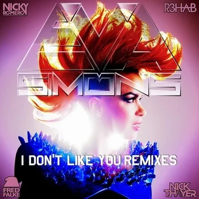 Eva SimonsI Dont Like You (Remixes)