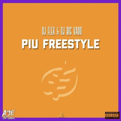 M.O.B/DJ FlexPIU Freestyle (feat. DJ Big Vado)