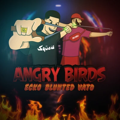 Blunted VatoAngry Birds