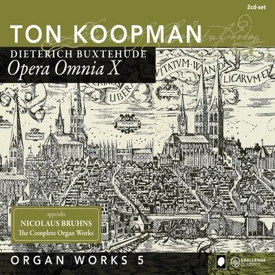 Ton Koopman/Concentus Musicus Wien/Nikolaus Harnoncourt/Chorus ViennensisOrgan Works V - Buxtehude: Opera Omnia X