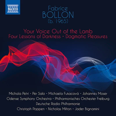 Michala Petri/George MalcolmBOLLON, F.: Your Voice Out of the LambFour Lessons of DarknessDogmatic Pleasures (Petri, Moser, Poppen, Milton, Bignamini)