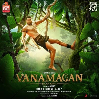 Harris JayarajVanamagan (Original Motion Picture Soundtrack)