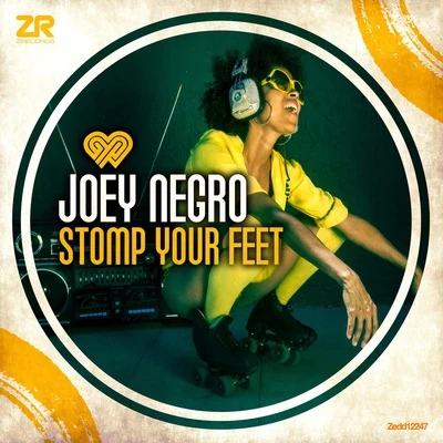 Joey NegroStomp Your Feet