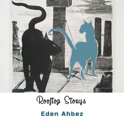 Eden AhbezRooftop Storys