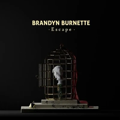 Brandyn Burnette/French BraidsEscape