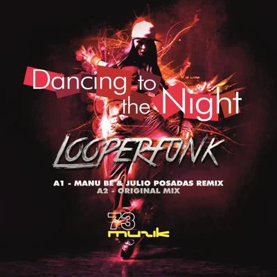 Garcia/LooperfunkDancing To The Night