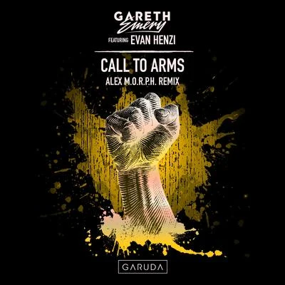 Gareth EmeryKrewellaCall To Arms (Alex M.O.R.P.H. Remix)