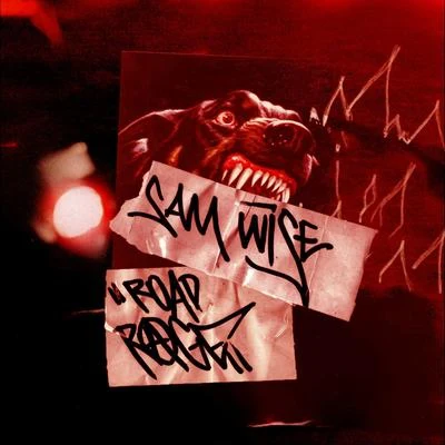 Sam WiseRoad Rage