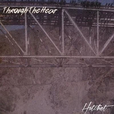 HatchetKobanaThrough the Heat - EP