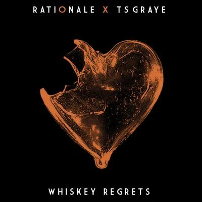 TS GrayeWhiskey Regrets