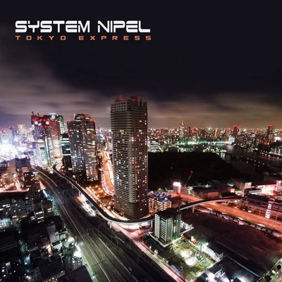 System NipelTokyo Express