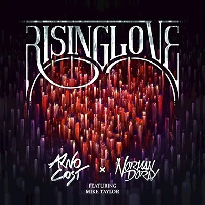 Arno CostRising Love (feat. Mike Taylor)