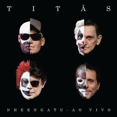 TitãsNheengatu - Ao Vivo (Deluxe)