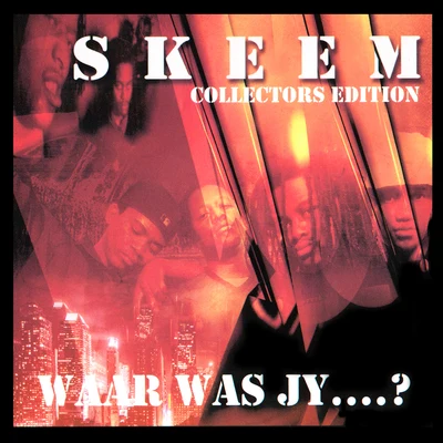 SkeemKillah PriestWaar Was Jy?: Collectors Edition