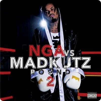 NGANga Vs Madkutz (Vol. 2)