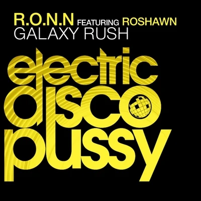 R.O.N.N.Galaxy Rush