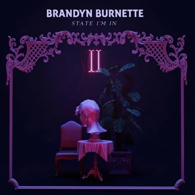 Brandyn Burnette/French BraidsState Im In