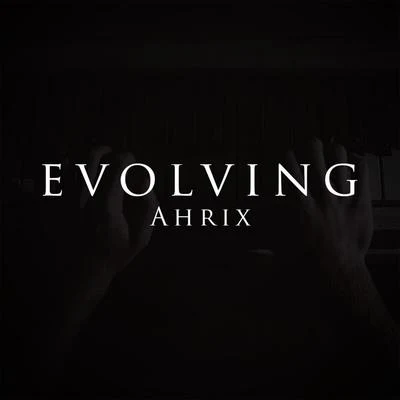 Ahrix/Various Artists/Vinze/Atef/CMA/Blume/Jim Yosef/Clarv/Nathan Nasby/AxeroEvolving